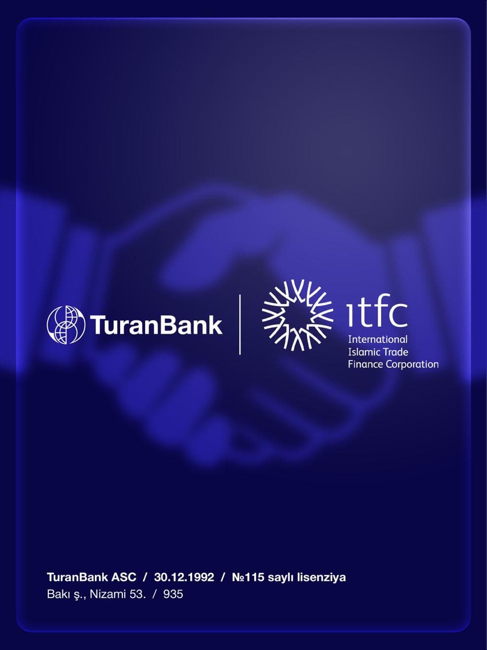 TuranBank və ITFC arasında maliyyələşmə üzrə uğurlu əməkdaşlıq davam edir