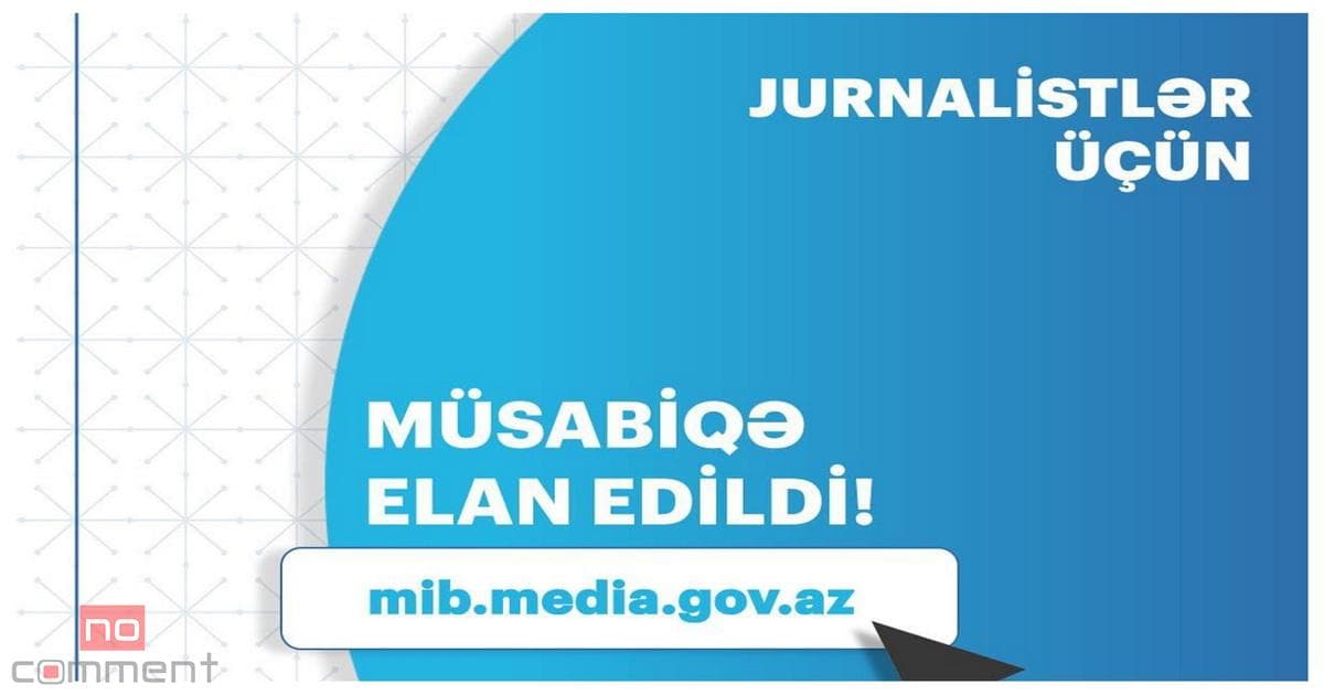 MEDİA fərdi jurnalist müsabiqəsi elan edib MEDİA fərdi jurnalist müsabiqəsi elan edib