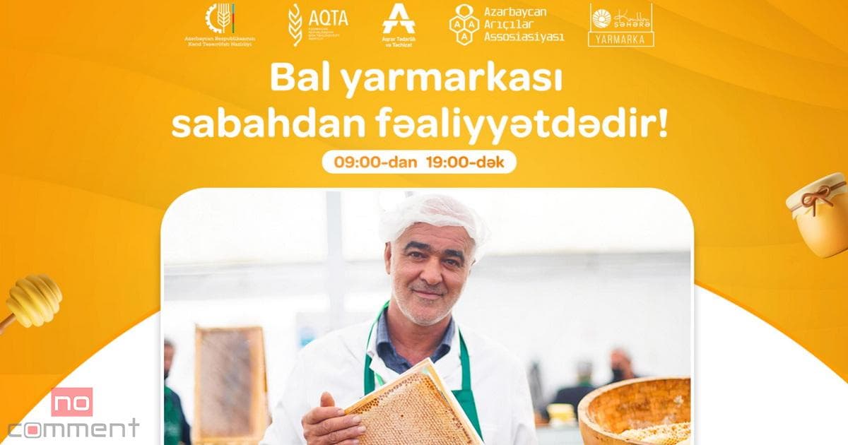 Sabahdan Bakıda arıçılıq məhsullarının yarmarkası fəaliyyətə başlayır Sabahdan Bakıda arıçılıq məhsullarının yarmarkası fəaliyyətə başlayır
