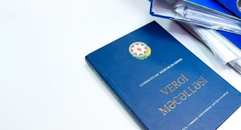 Azərbaycanda yeni Vergi Məcəlləsi hazırlanır Azərbaycanda yeni Vergi Məcəlləsi hazırlanır
