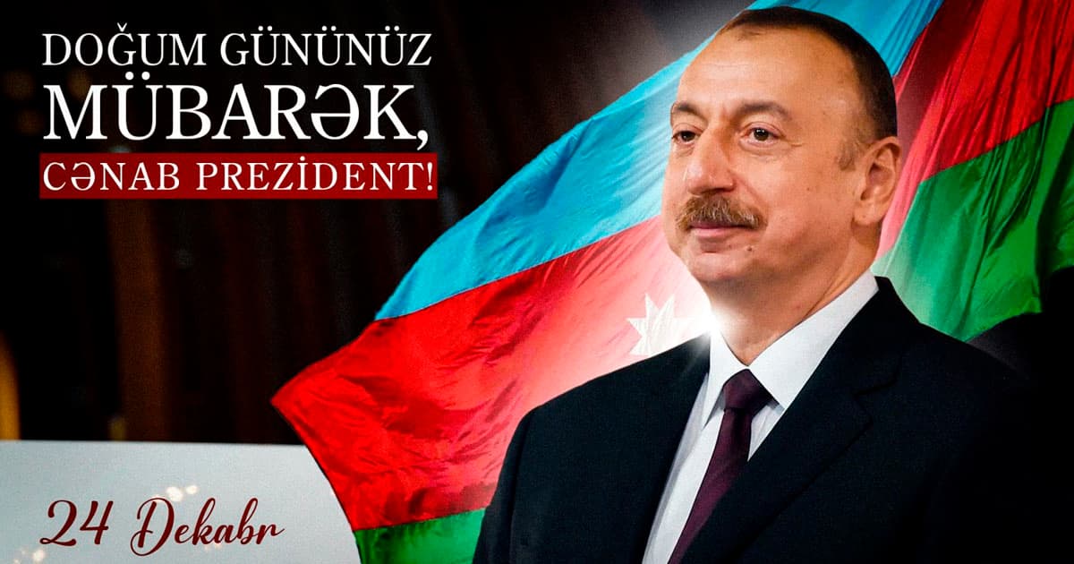 Azərbaycan Prezidenti İlham Əliyevin doğum günüdür Azərbaycan Prezidenti İlham Əliyevin doğum günüdür
