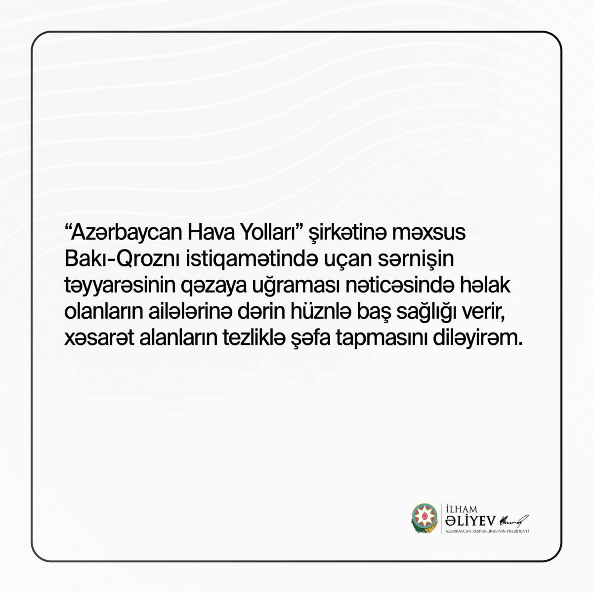 İlham Əliyev qəza ilə bağlı başsağlığı verdi İlham Əliyev qəza ilə bağlı başsağlığı verdi