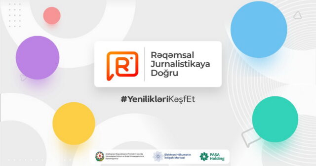 “Rəqəmsal  Jurnalistikaya doğru” proqramı reallaşdırılacaq