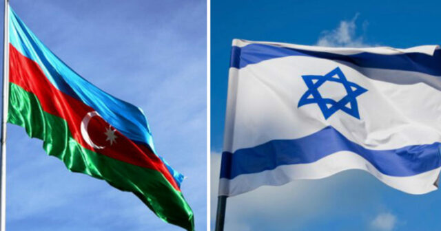 Erməni nazir İsrail-Azərbaycan dostluğuna qarşı