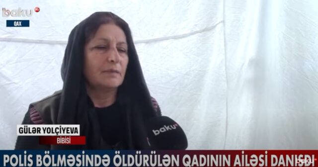 Polis bölməsində öldürülən qadının ailəsi danışdı – Video
