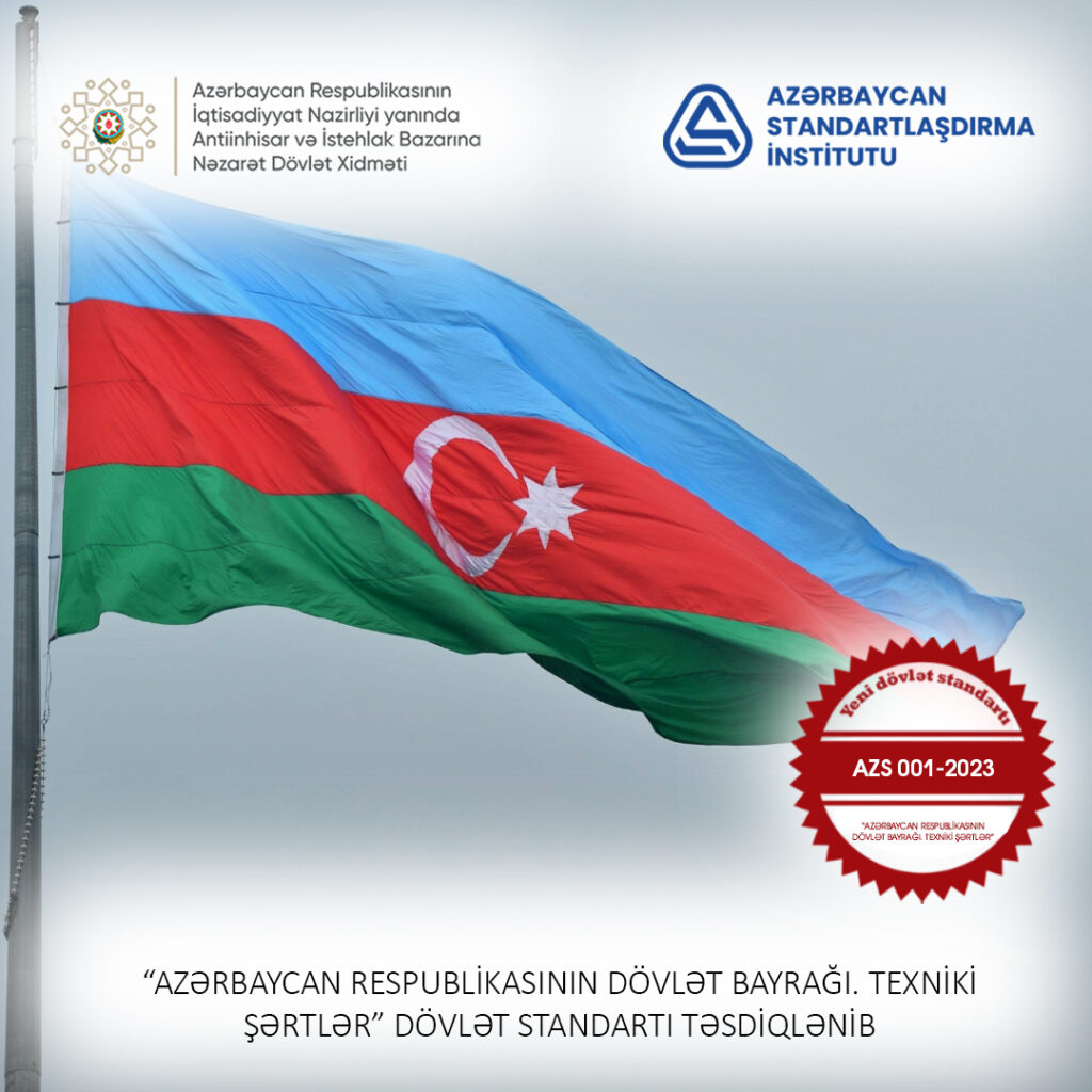 Azərbaycan Respublikasının Dövlət Bayrağı