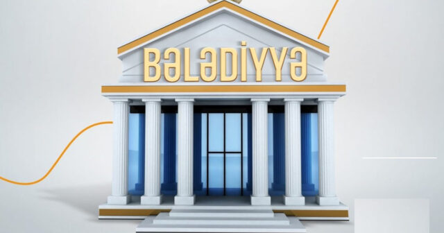 Azərbaycanda 1400 bələdiyyə birləşir, ölkədə 684 bələdiyyə olacaq