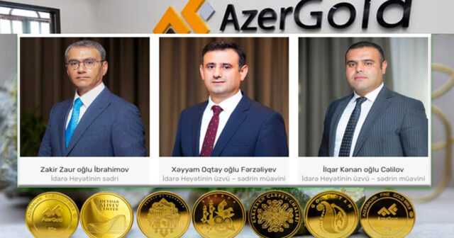 “AzerGold”un sədri və müavinləri dövlət şirkətindən nə qədər qazanır? – RƏQƏMLƏR