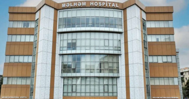 Məlhəm Beynəlxalq Hospitalına sanksiya tətbiq edildi