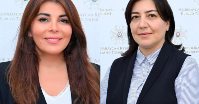 Bu xanımlara yüksək vəzifələr verildi