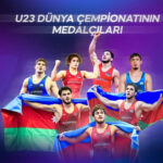 Azərbaycan güləşçiləri U-23 dünya çempionatında tarixi uğura imza atıblar Azərbaycan güləşçiləri U-23 dünya çempionatında tarixi uğura imza atıblar
