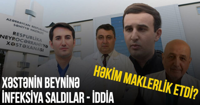 “Appro Hospital”dakı əməliyyat faciəsi: ailə həkim səhlənkarlığından şikayətçidir – VİDEO “Appro Hospital”dakı əməliyyat faciəsi: ailə həkim səhlənkarlığından şikayətçidir – VİDEO