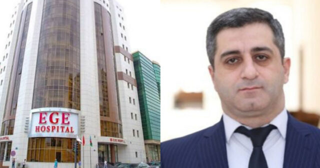 Şirinlik kimi ləvəngi də verilib – Mərkəzin baş direktoru, “Ege Hospital”ın həkiminin cinayət işinin təfərrüatı