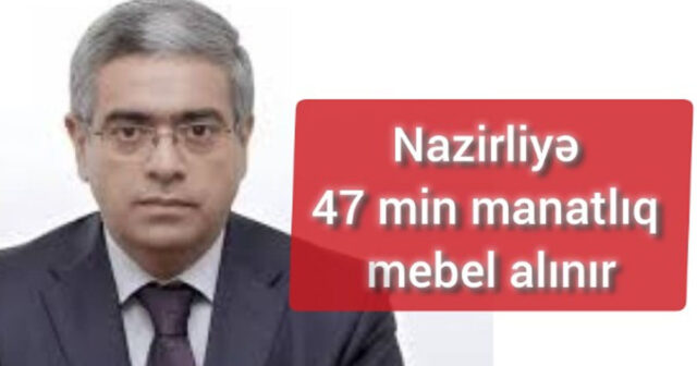 Əmək və Əhalinin Sosial Müdafiəsi Nazirliyi 46,7 min manatlıq mebel və inventar alır