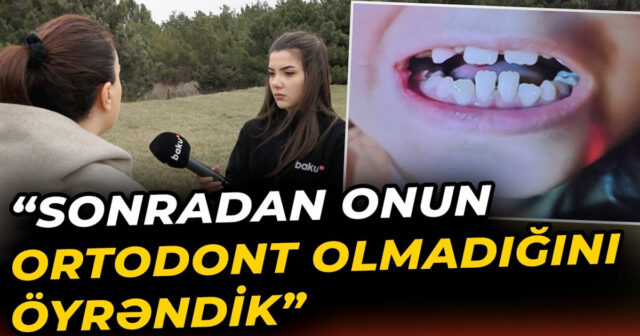 Müalicə üçün həkimə aparıldı, ağzını bağlaya bilmir – VİDEO