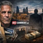 Epşteyn dosyesi və Azərbaycan: Qaranlıq bağlantılar, susqun adlar… – ŞOK DETALLAR ÜZƏ ÇIXIR