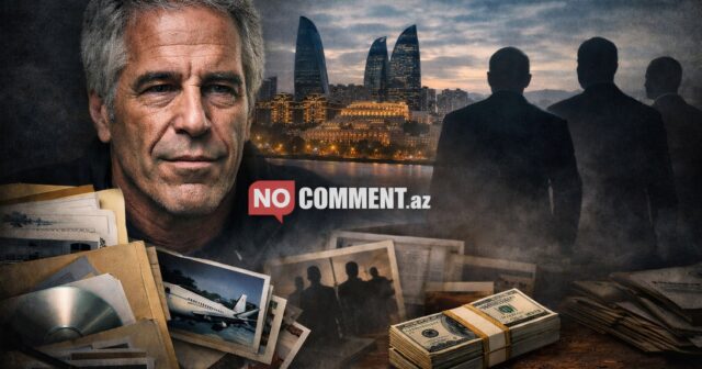 Epşteyn dosyesi və Azərbaycan: Qaranlıq bağlantılar, susqun adlar… – ŞOK DETALLAR ÜZƏ ÇIXIR