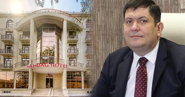 “Şahdağ” hoteli mənə deyil, qardaşıma məxsusdur” – Deputat